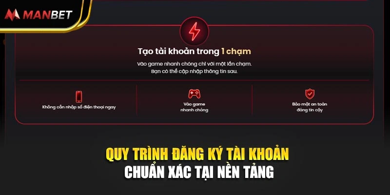 Quy trình đăng ký tài khoản chuẩn xác tại nền tảng